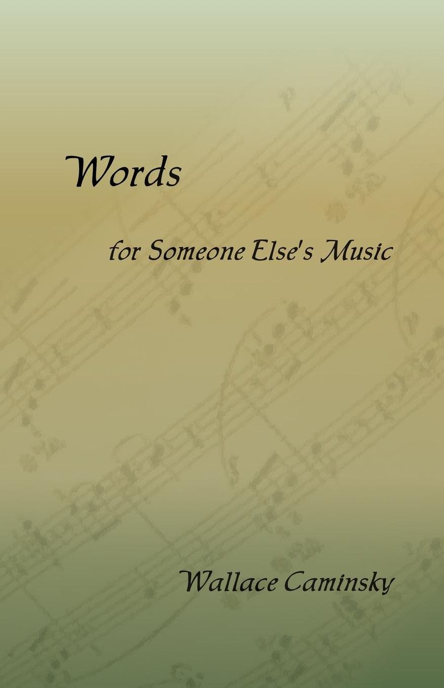 Words for Someone Else's Music