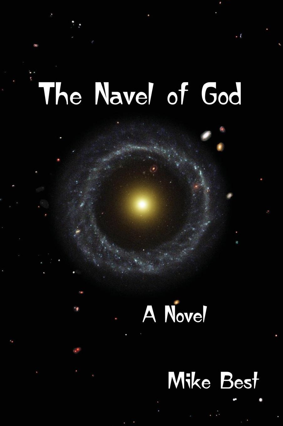 The Navel of God: A Novel