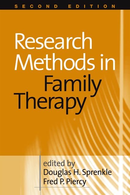 Research Methods in Family Therapy, Second Edition