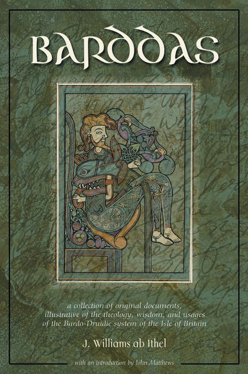 Barddas: A Collection of Original Documents, Illustrative of the Theology Wisdom, and Usages of the Bardo-Druidic Systems of the Isle of Britain