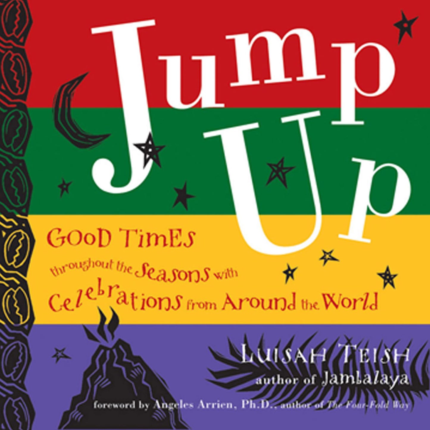 Jump Up: Good Times Throughout the Seasons with Celebrations from Around the World