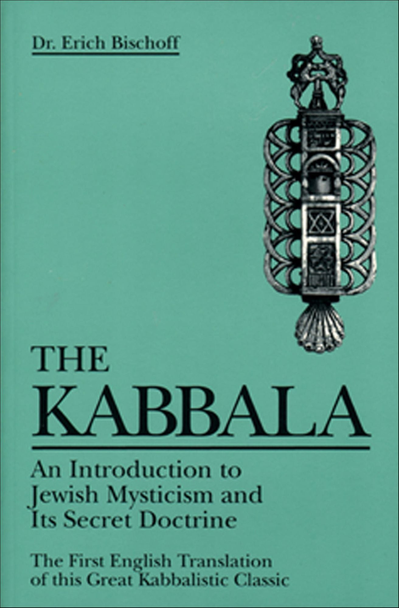 Kabbala: An Introduction to Jewish Mysticism and Its Secret Doctrine