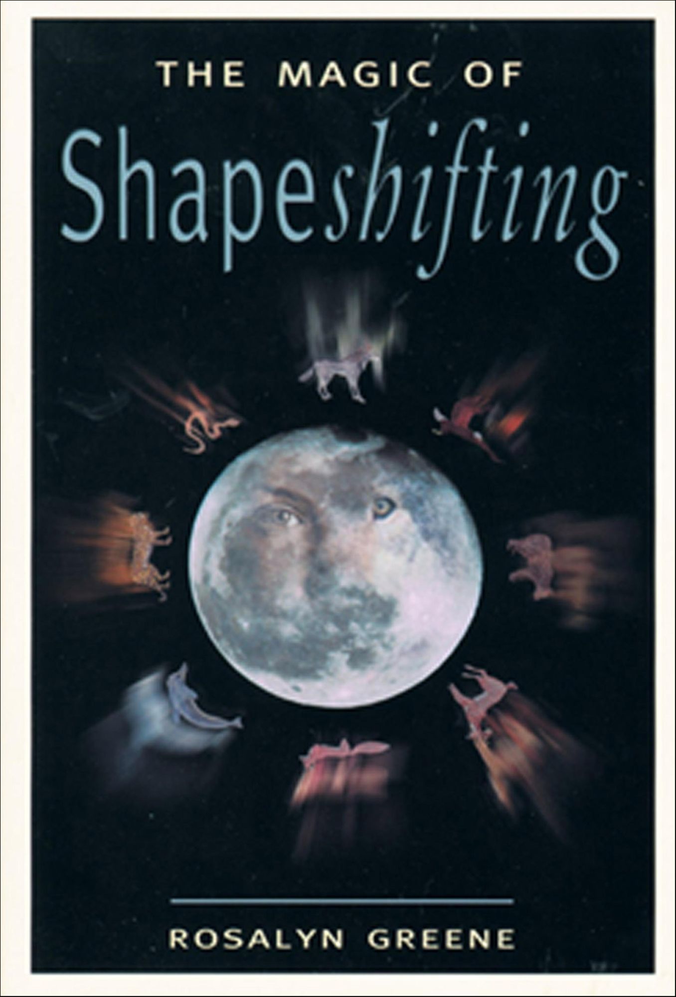 The Magic of Shapeshifting: An Astrology Book For Beginners