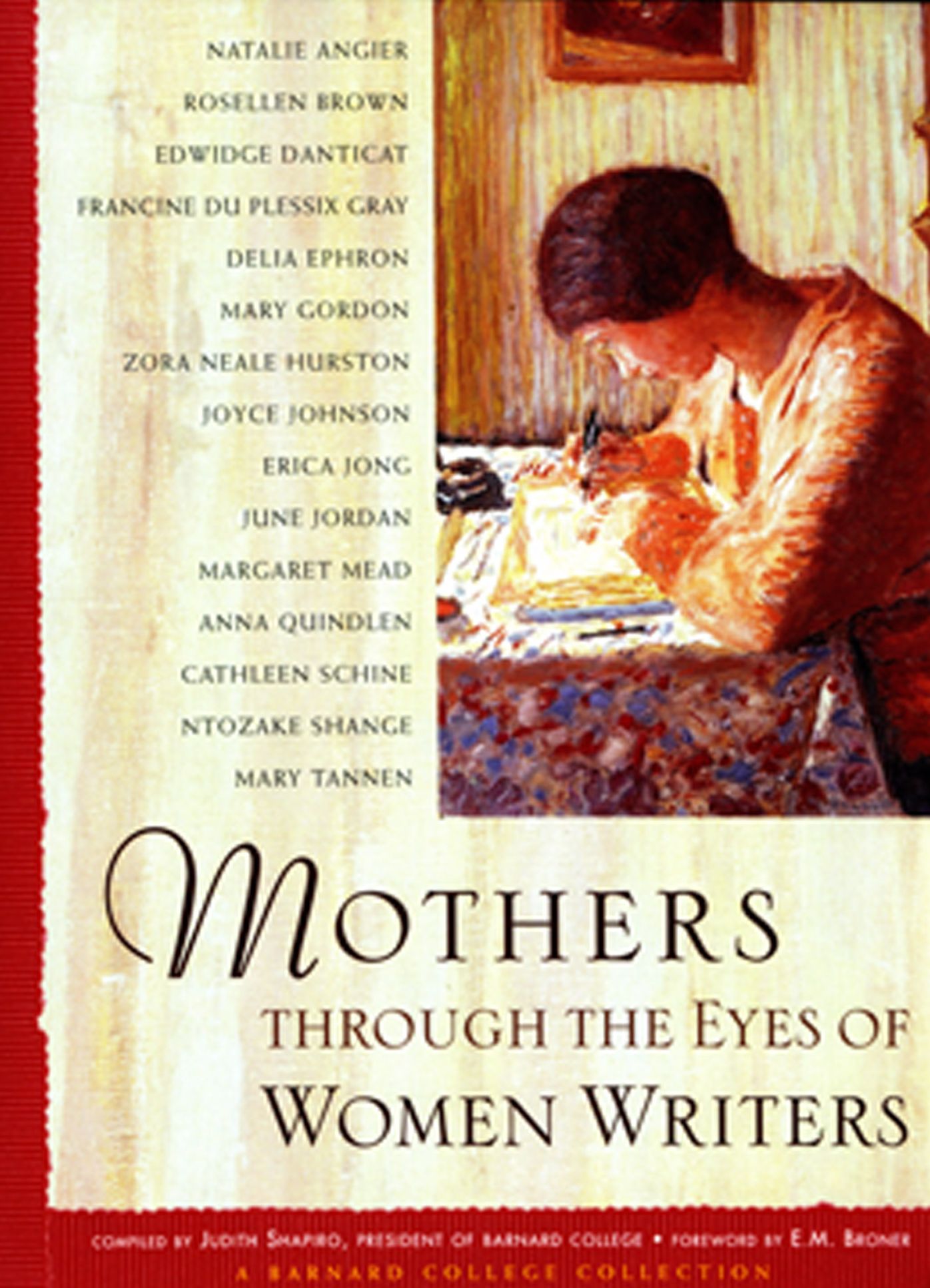 Mothers Through the Eyes of Women Writers: A Barnard College Collection