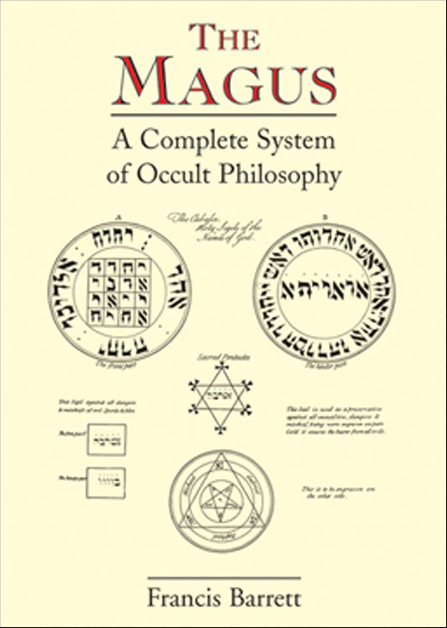 The Magus: A Complete System of Occult Philosophy