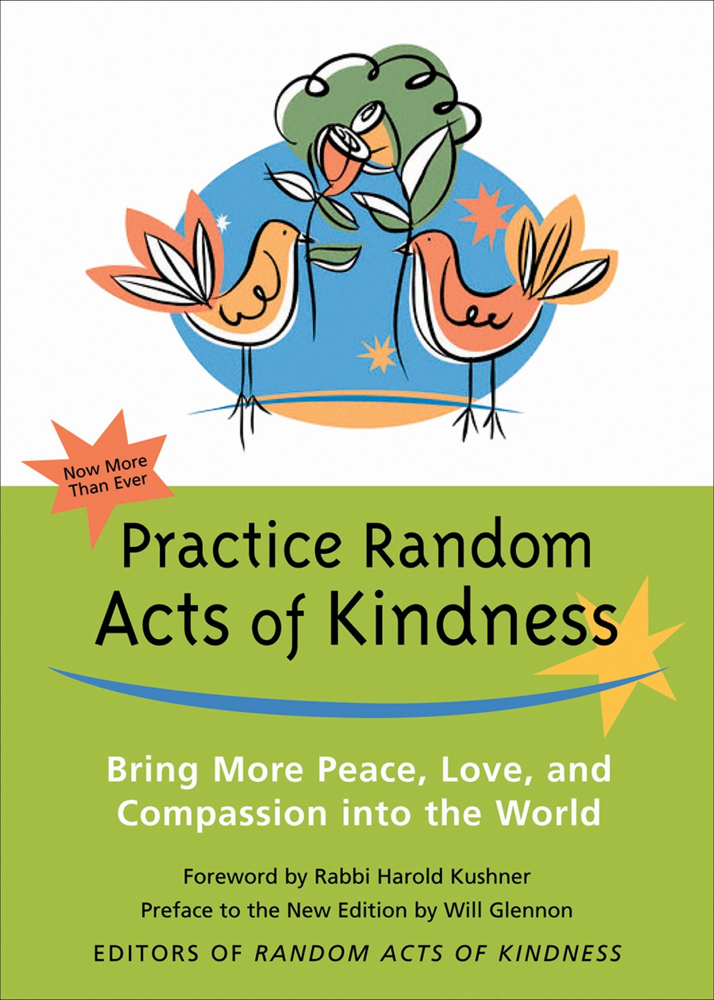 Practice Random Acts of Kindness: Bring More Peace, Love, And Compassion into the World