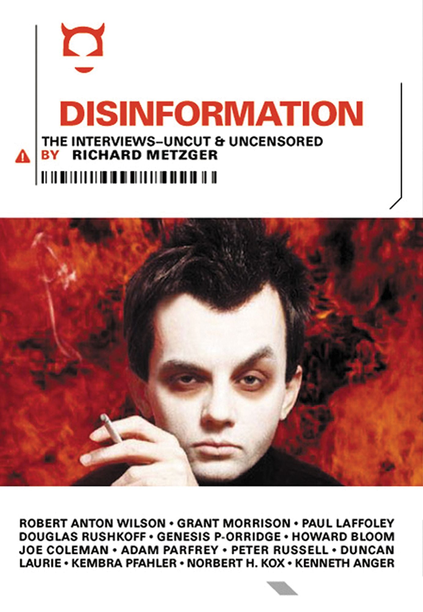 Disinformation: The Interviews: Uncut &amp; Uncensored