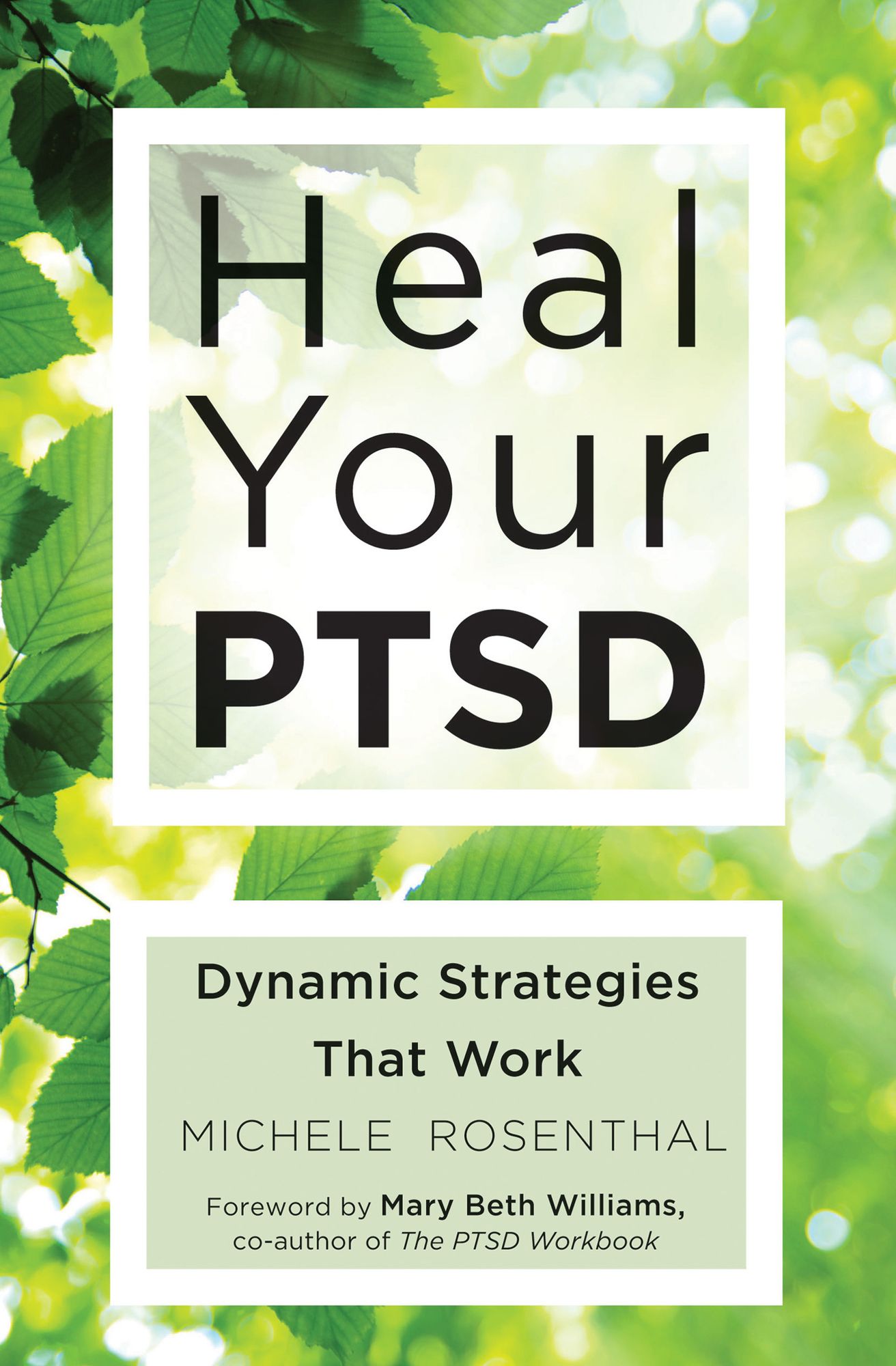 Heal Your PTSD: Dynamic Strategies That Work