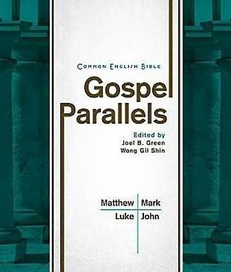 Common English Bibles Gospel Parallels