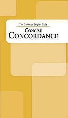CEB Common English Bible Concise Concordance