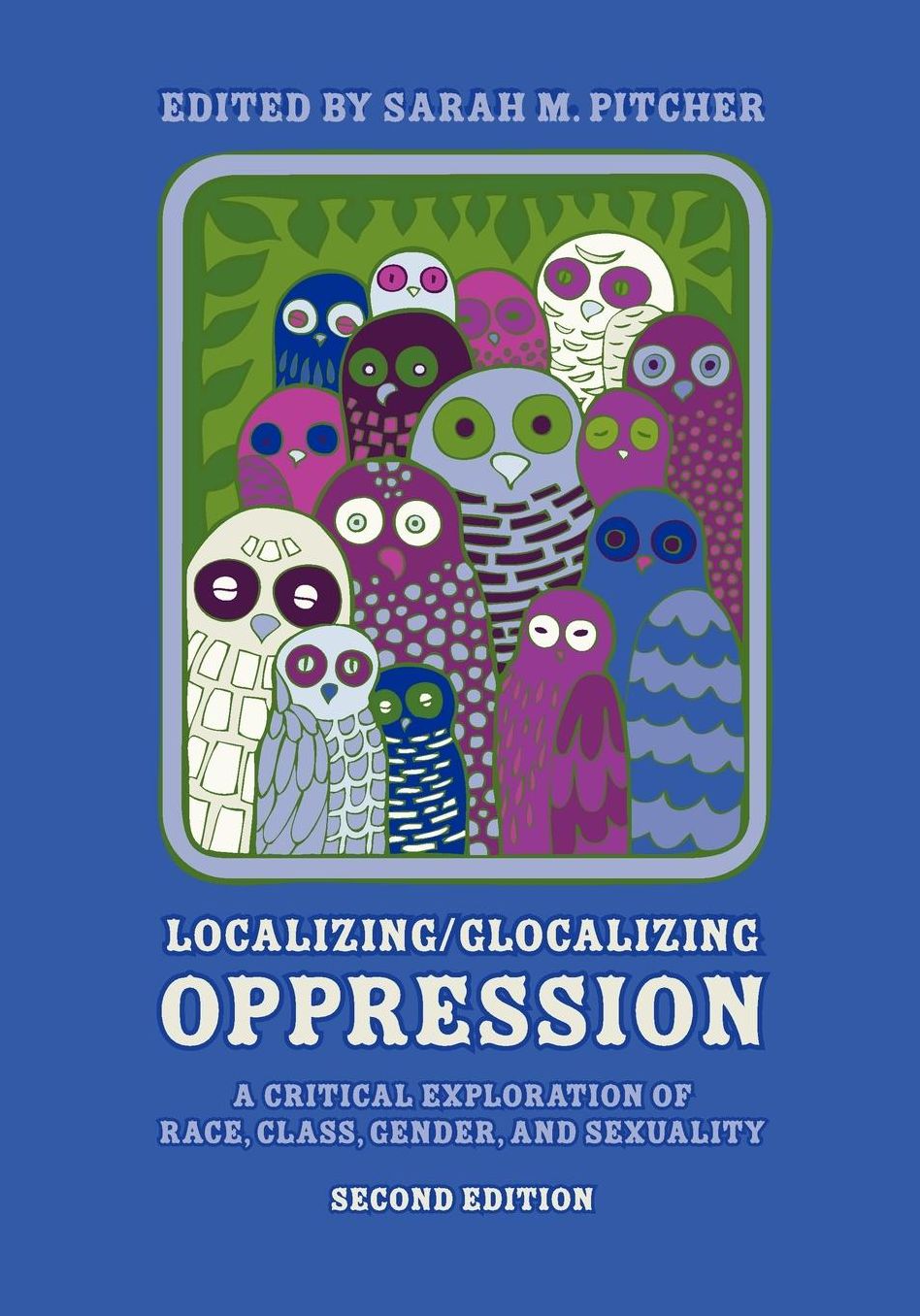 Localizing/Glocalizing Oppression