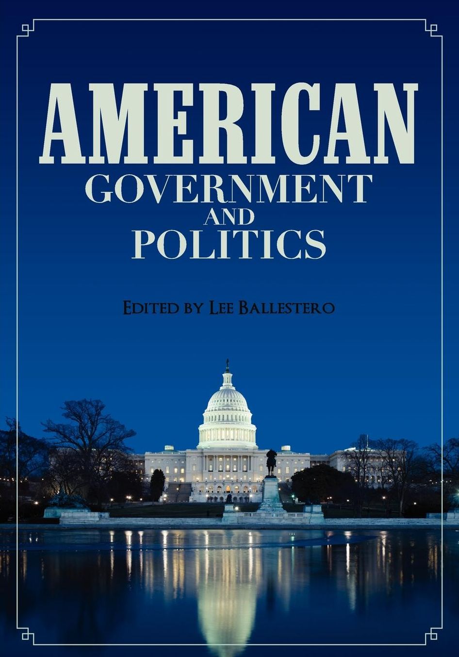 American Government and Politics