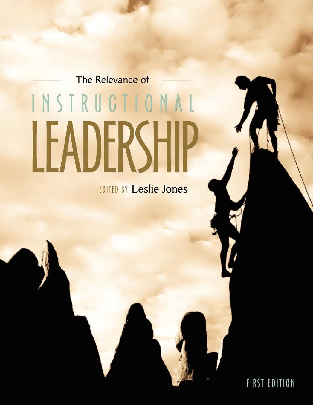 The Relevance of Instructional Leadership