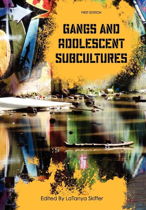 Gangs and Adolescent Subcultures