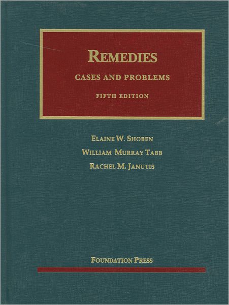 Remedies, Cases and Problems