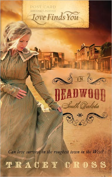 Love Finds You in Deadwood, South Dakota