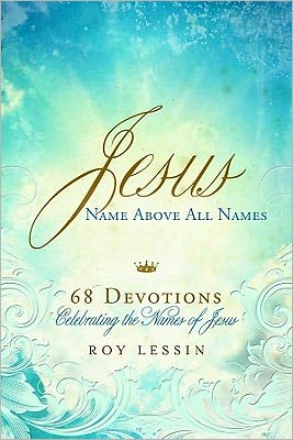 Jesus, Name Above All Names: Pocket Inspirations