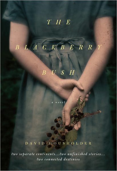 The Blackberry Bush