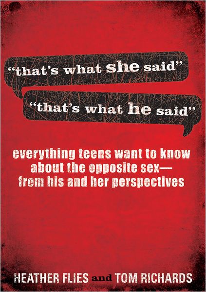 "That's What She Said" "That's What He Said"