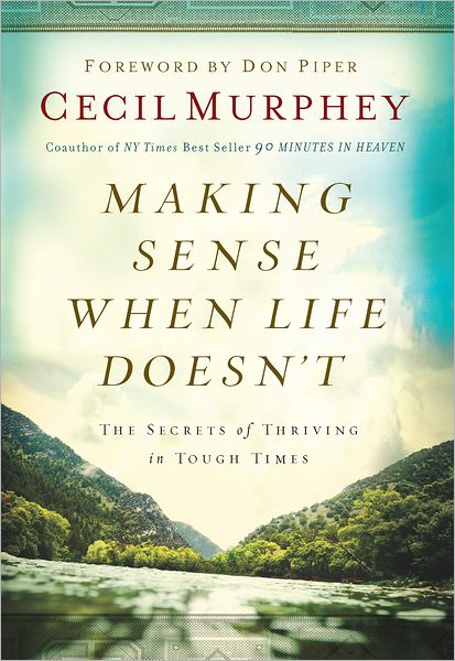 Making Sense When Life Doesn't