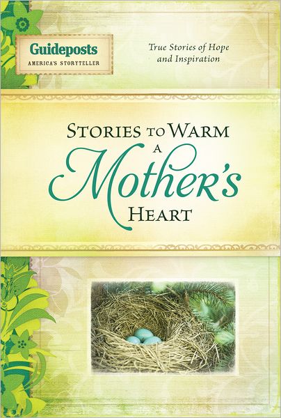 Stories to Warm a Mother's Heart