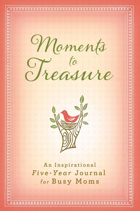 Moments to Treasure 5-Yr. Memory Book for Busy Moms