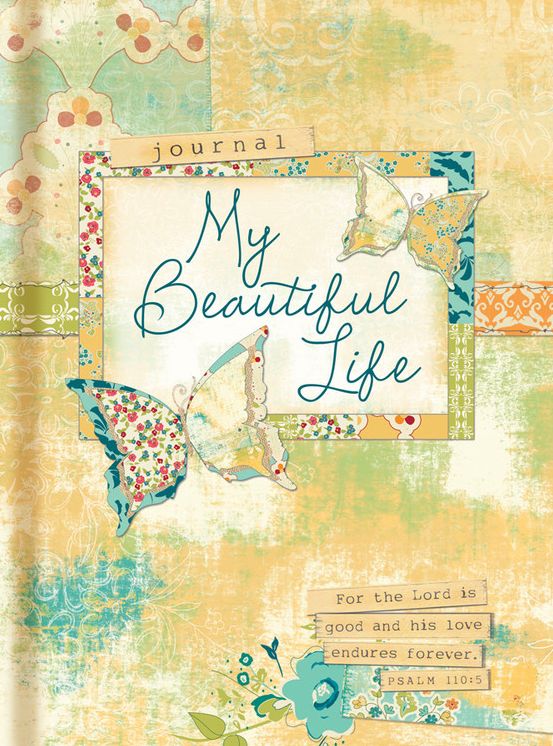 All Things Beautiful: My Beautiful Life, Signature Journal: My Beautiful Life