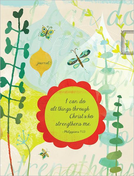 I Can Do All Things . . . Through Christ Who Strengthens Me Signature Journal (Large Print -- QA test)