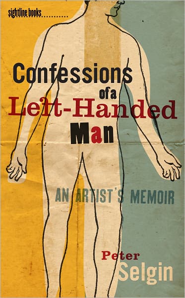 Confessions of a Left-Handed Man: An Artist's Memoir
