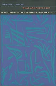 What Are Poets For?: An Anthropology of Contemporary Poetry and Poetics