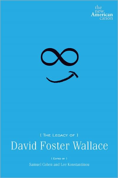The Legacy of David Foster Wallace
