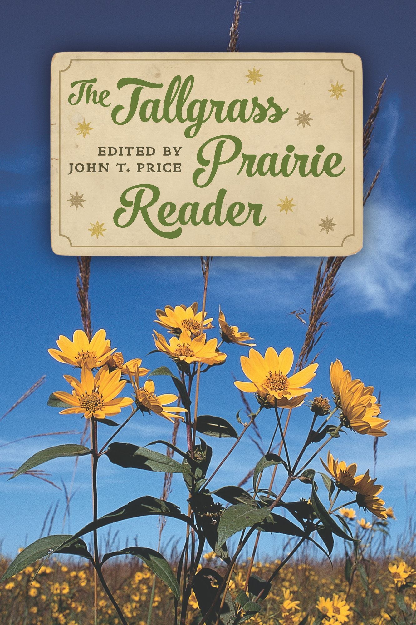 The Tallgrass Prairie Reader