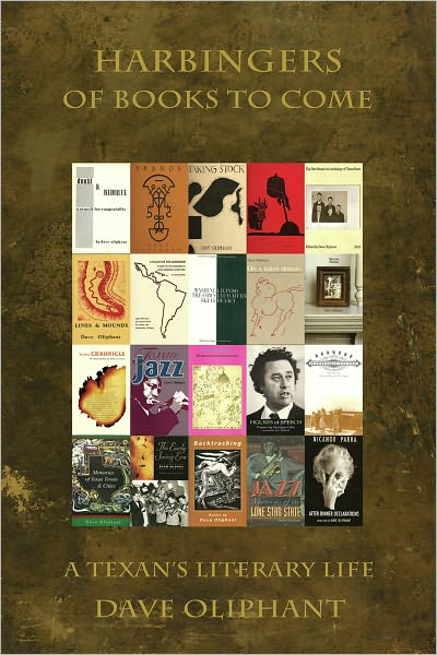 Harbingers of Books to Come: A Texan's Literary Life