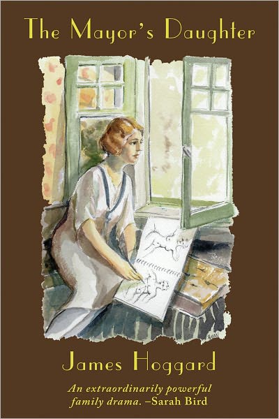 The Mayor's Daughter: A Novel