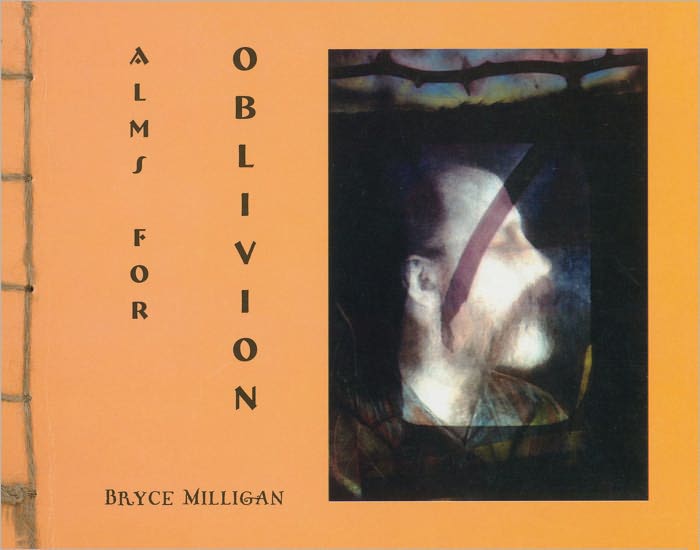 Alms for Oblivion: A Poem in Seven Parts
