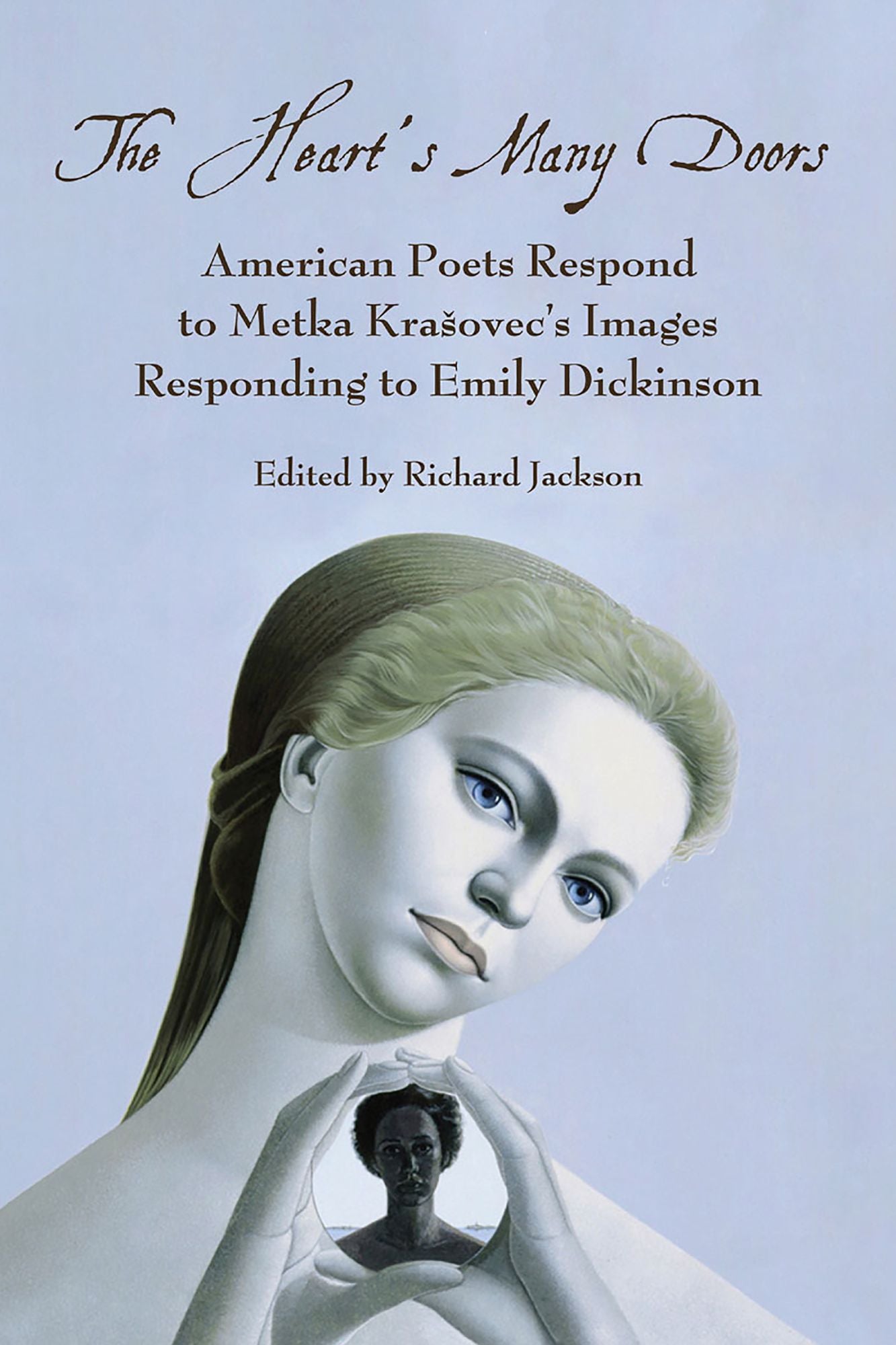 Heart's Many Doors: American Poets Respond to Metka Kra