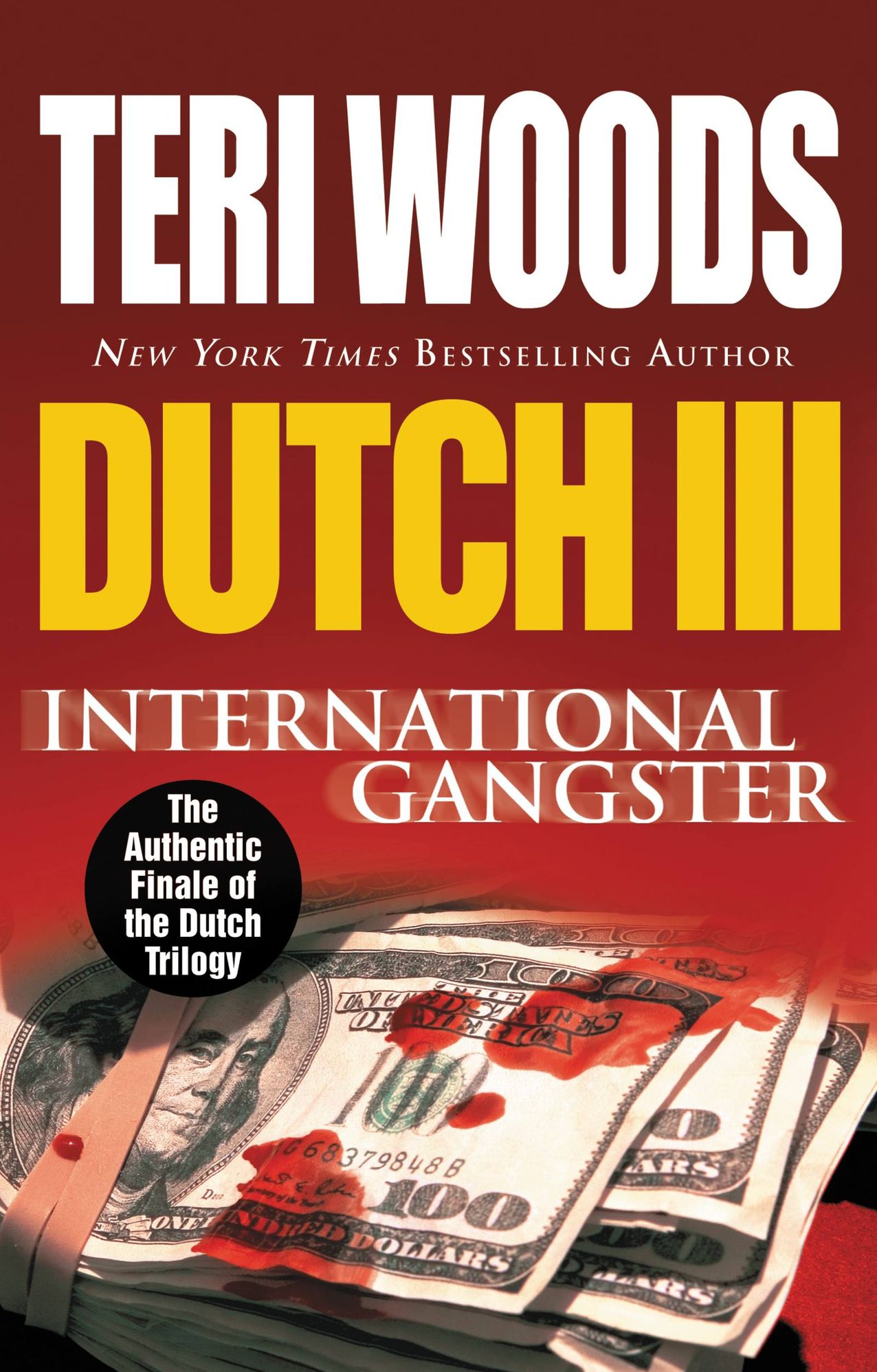 Dutch III: International Gangster