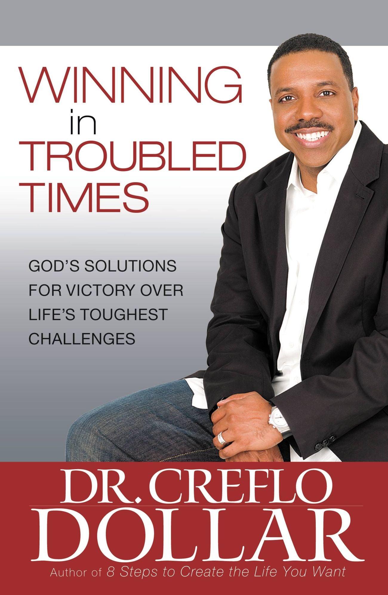 Winning in Relationships: Section Two from Winning In Troubled Times