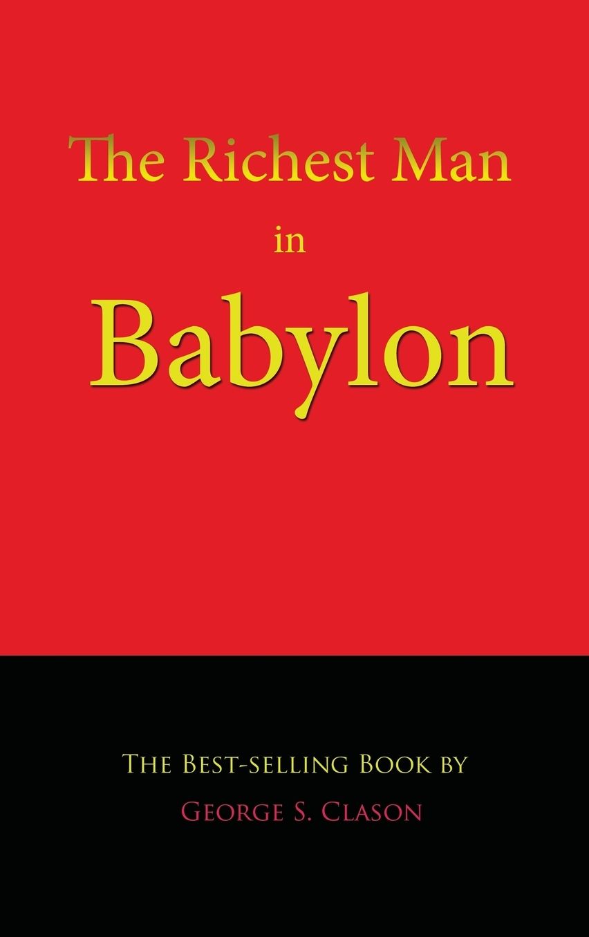 The Richest Man in Babylon