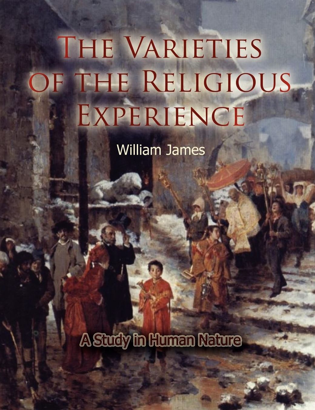 The Varieties of Religious Experience