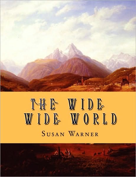 The Wide Wide World