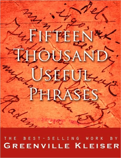 Fifteen Thousand Useful Phrases