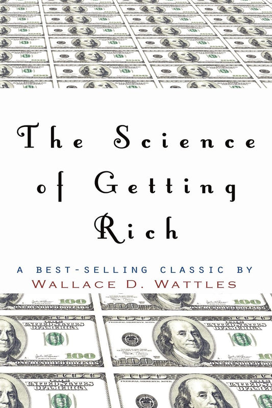 The Science Of Getting Rich