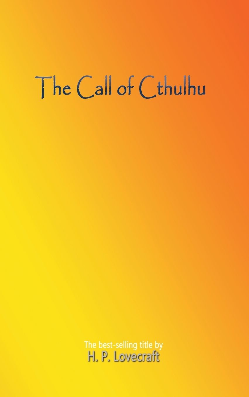 The Call of Cthulhu
