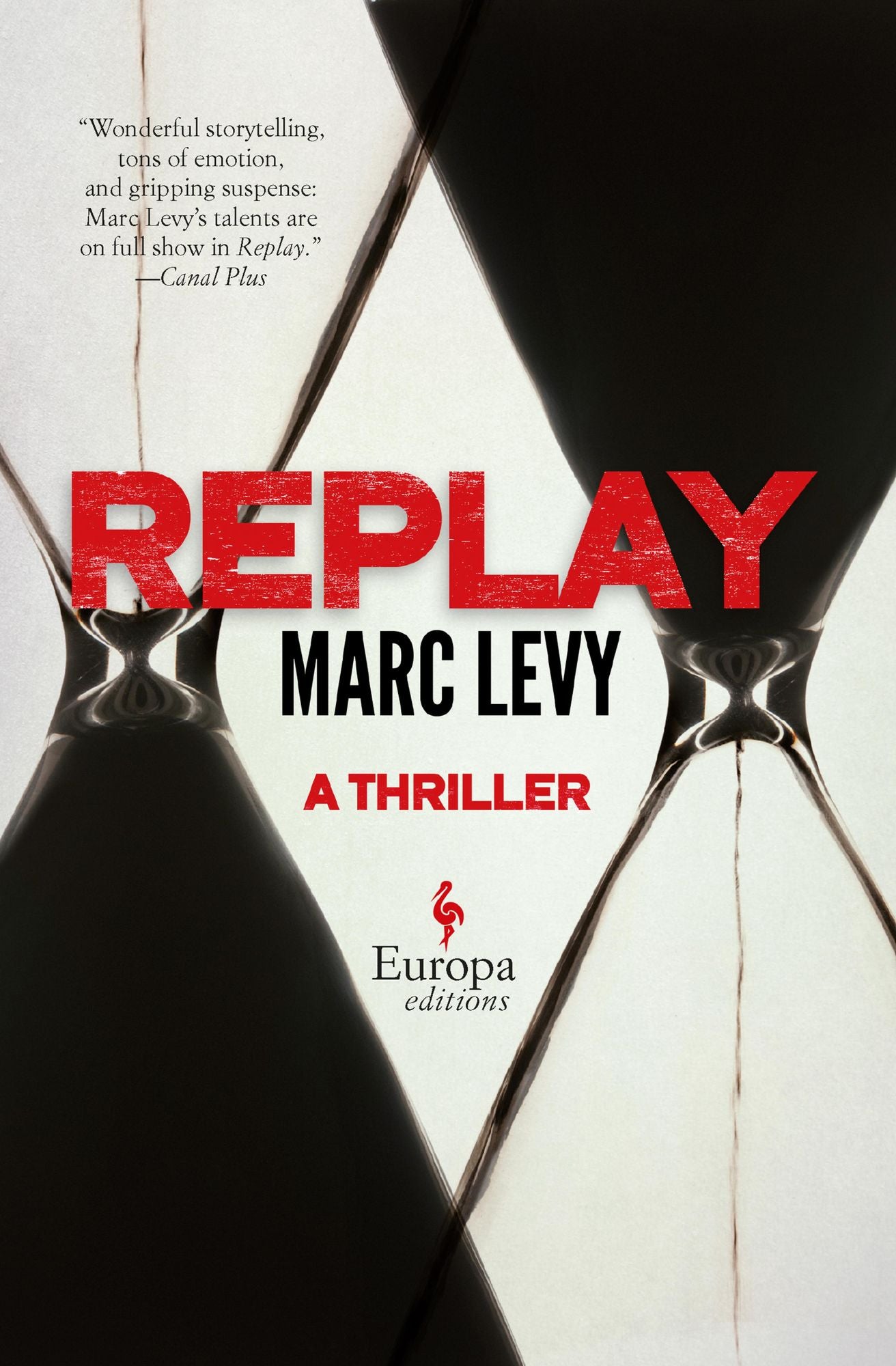 Replay: A Thriller