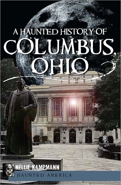 Haunted Columbus, Ohio
