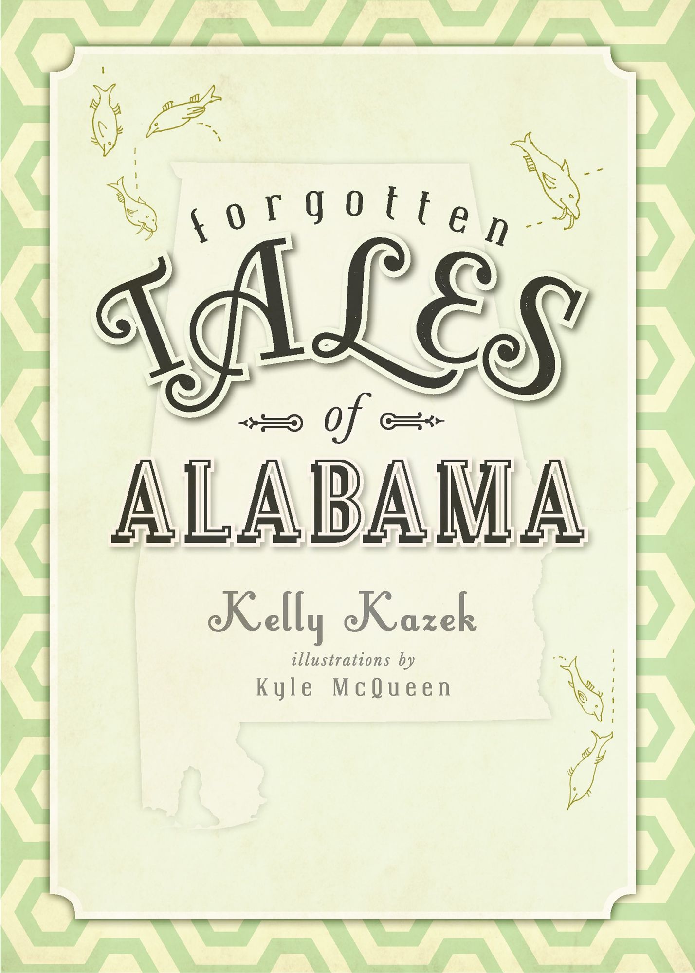Forgotten Tales of Alabama