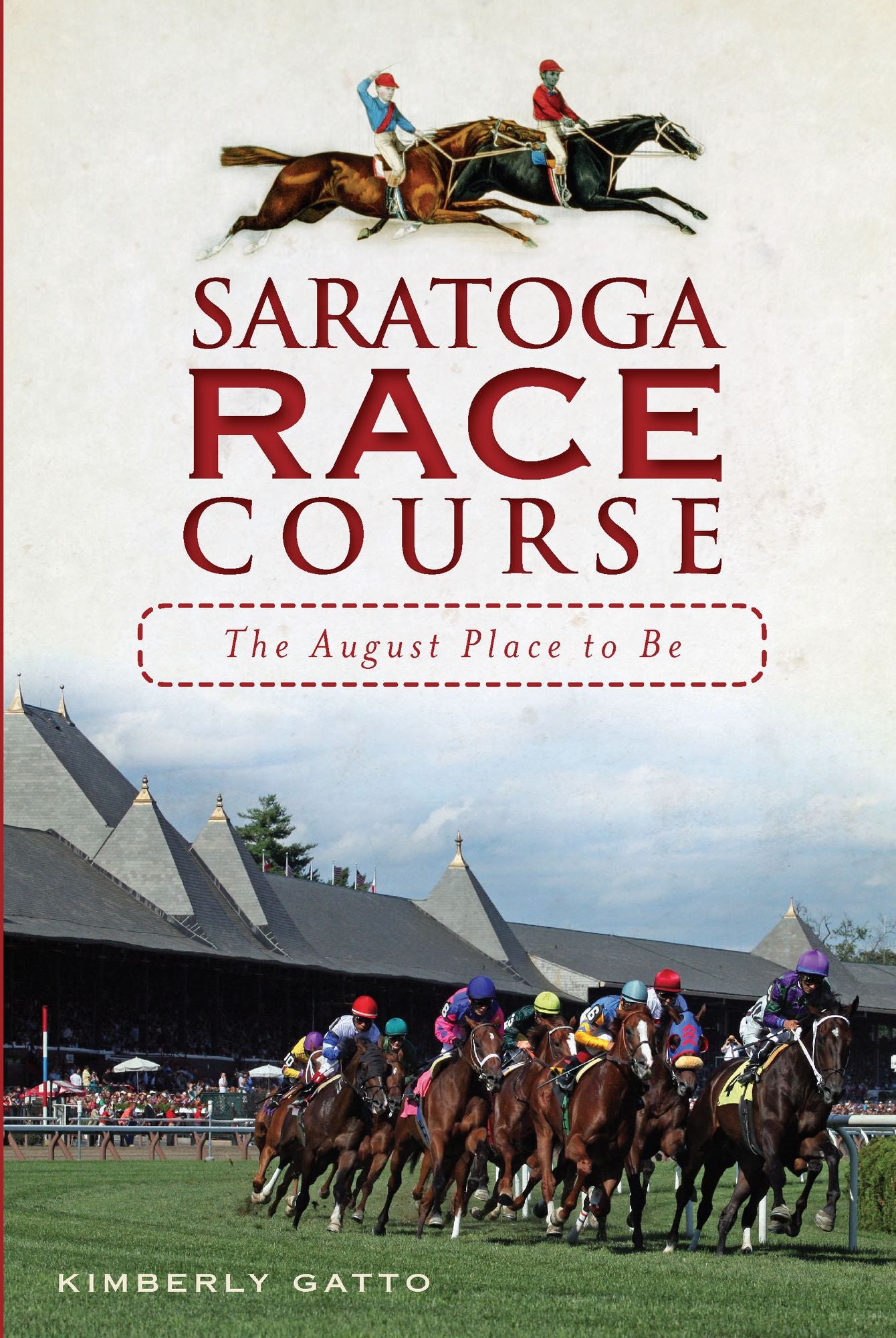 History of the Saratoga Racecourse
