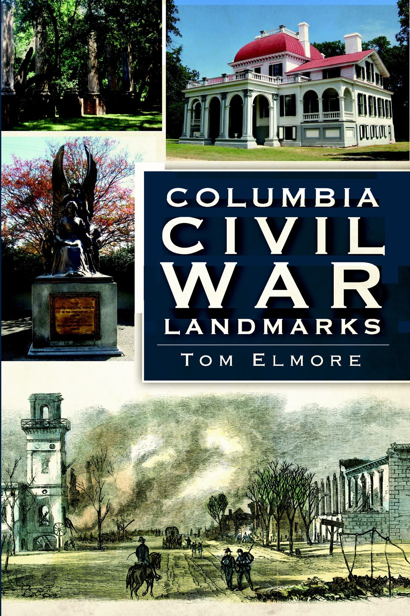 Columbia Civil War Landmarks