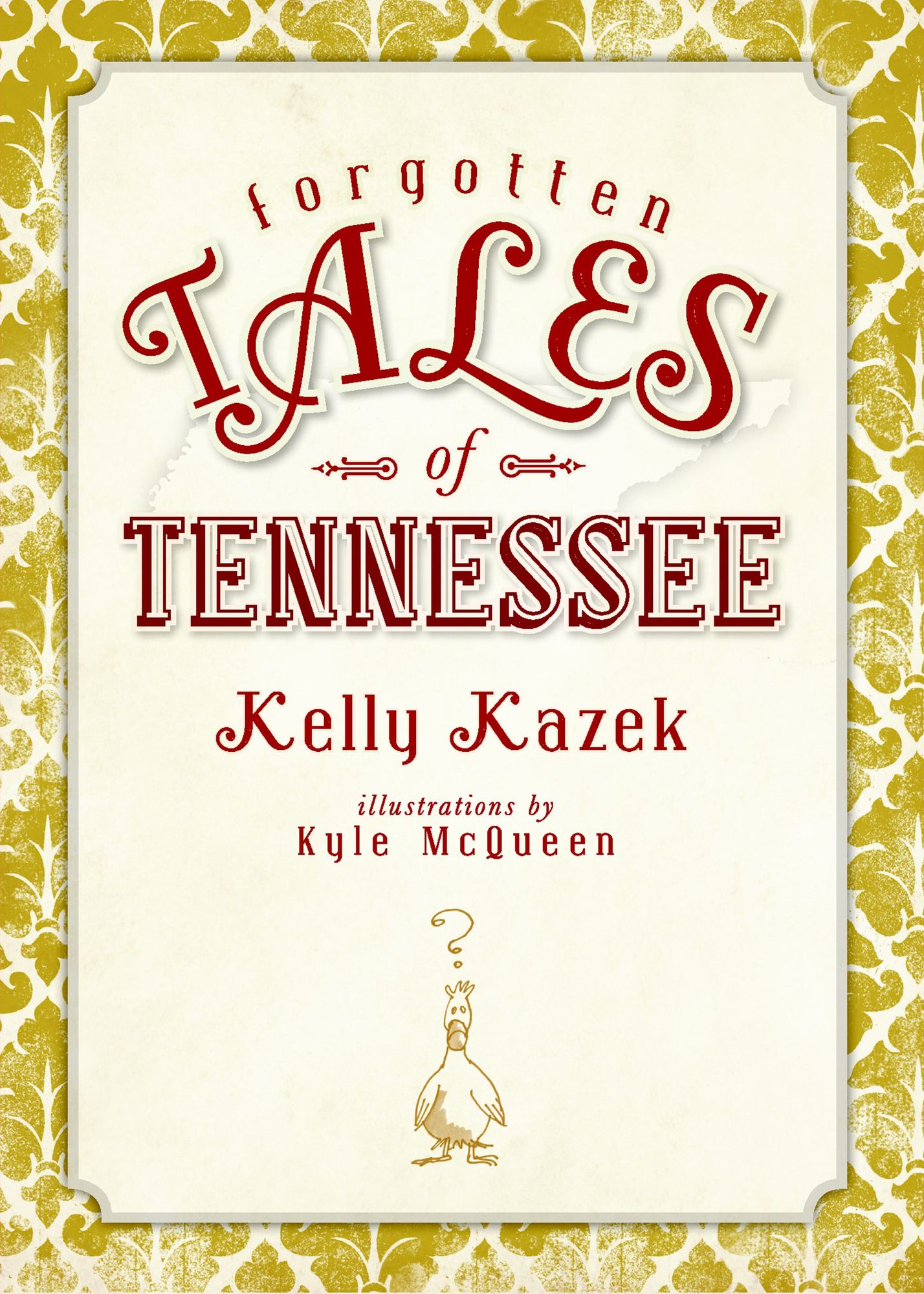 Forgotten Tales of Tennessee